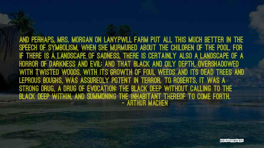 Dead Within Quotes By Arthur Machen Dead Within Quotes By Arthur Machen