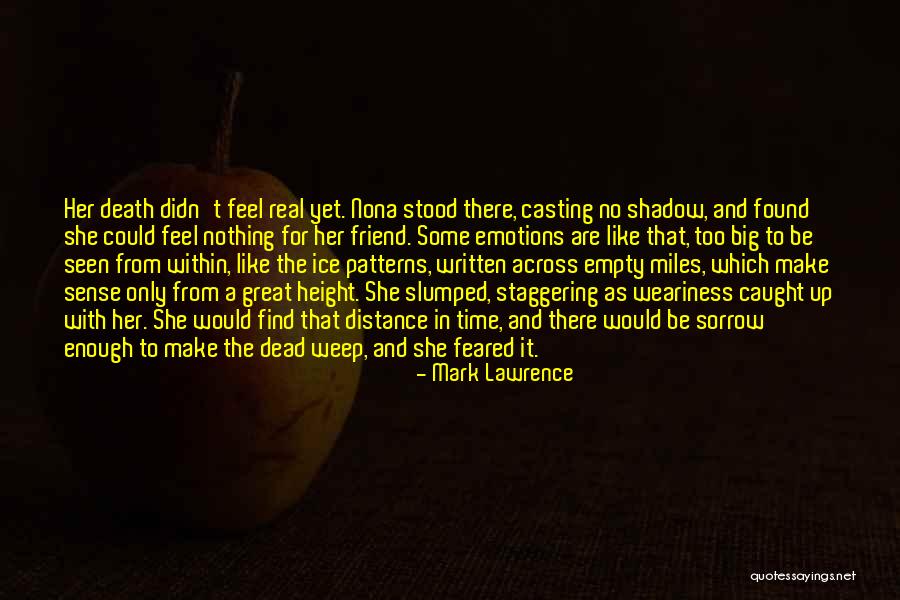 Dead Within Quotes By Mark Lawrence Dead Within Quotes By Mark Lawrence