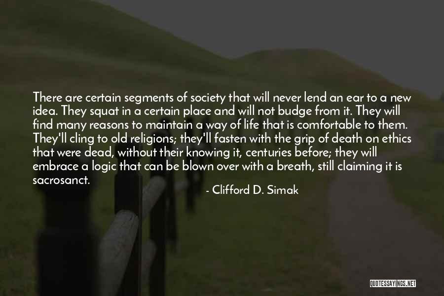 Dead Without A Will Quotes By Clifford D. Simak Dead Without A Will Quotes By Clifford D. Simak