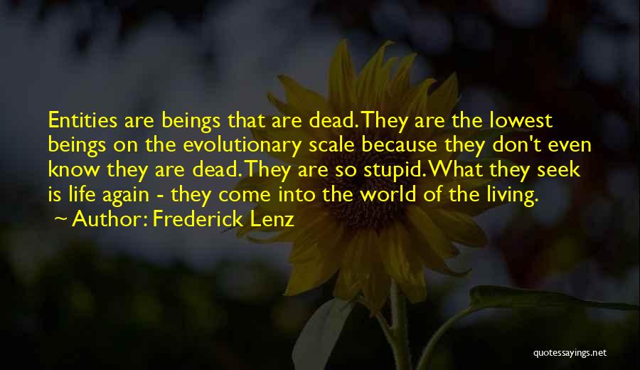 Dead World Quotes By Frederick Lenz