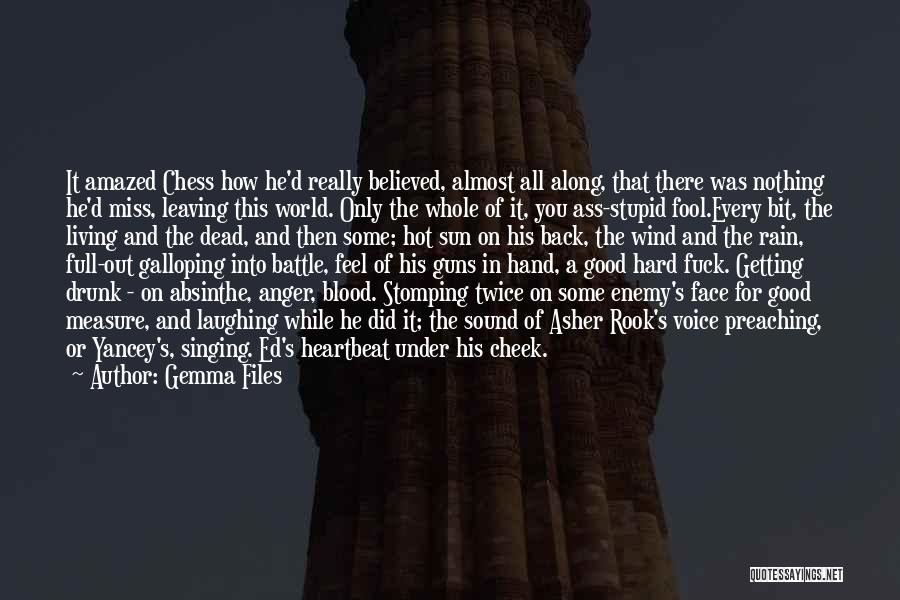 Dead World Quotes By Gemma Files