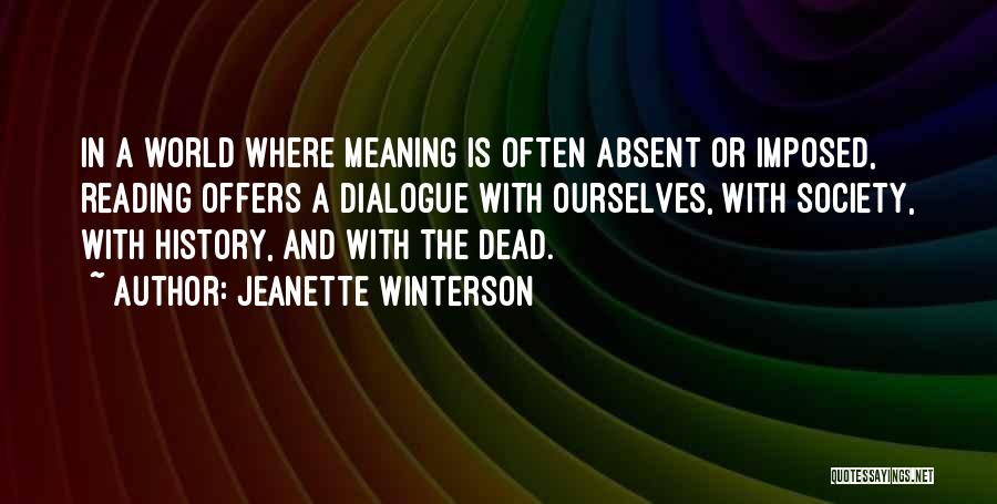 Dead World Quotes By Jeanette Winterson