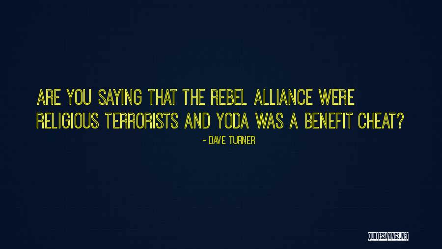 Dead Yet Yoda Quotes By Dave Turner Dead Yet Yoda Quotes By Dave Turner