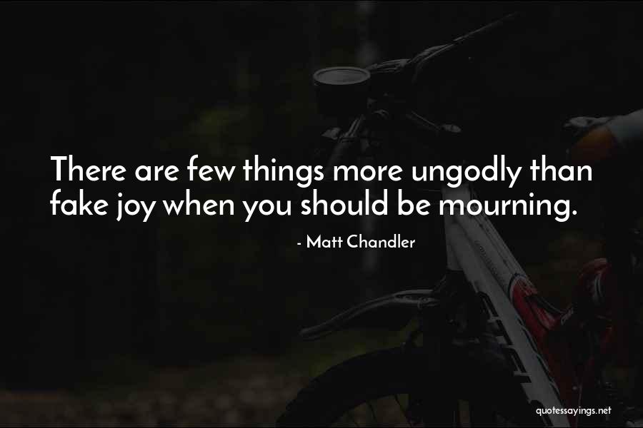 Deadboy Clothing Quotes By Matt Chandler