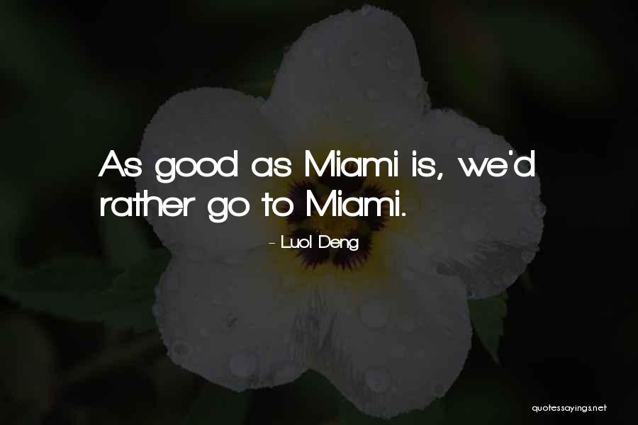 Deadboy Sign Quotes By Luol Deng