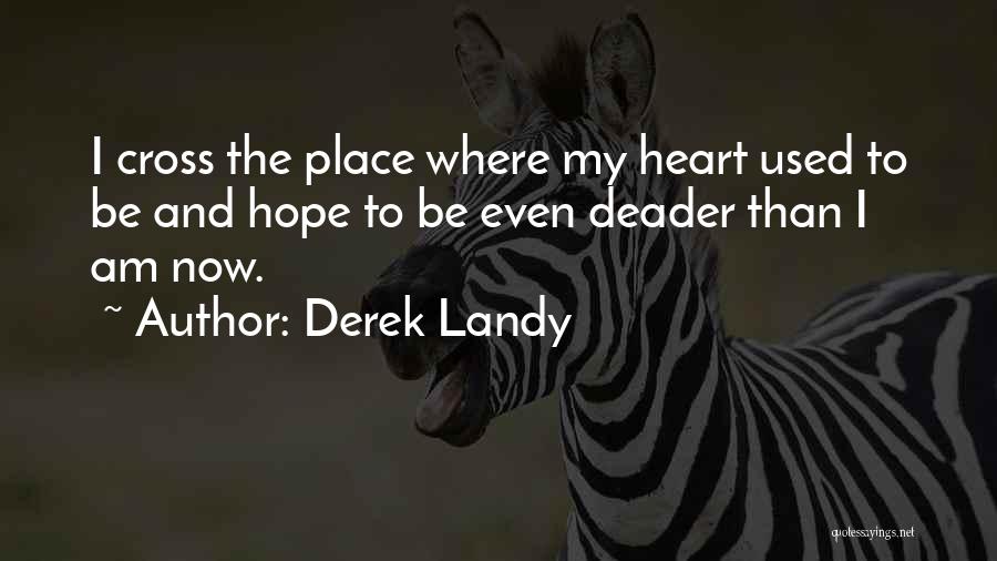 Deader Than Quotes By Derek Landy