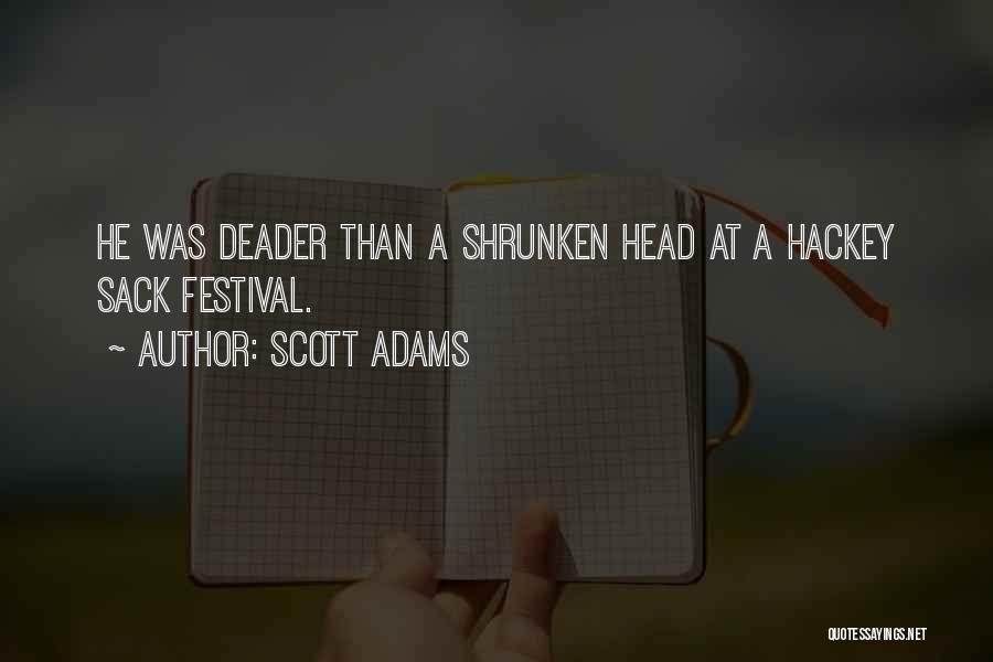 Deader Than Quotes By Scott Adams