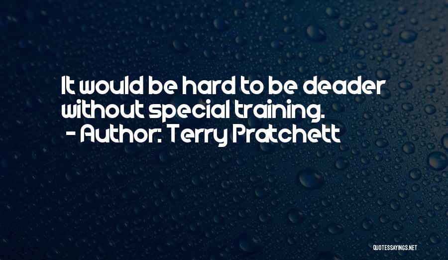 Deader Than Quotes By Terry Pratchett