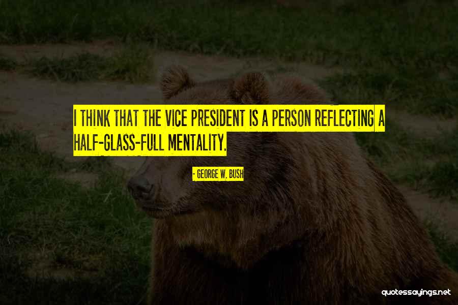 Deadest Animal On Earth Quotes By George W. Bush Deadest Animal On Earth Quotes By George W. Bush