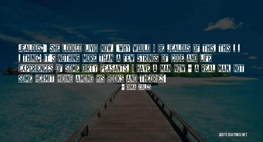 Deadfalls Lakes Quotes By Dima Zales Deadfalls Lakes Quotes By Dima Zales