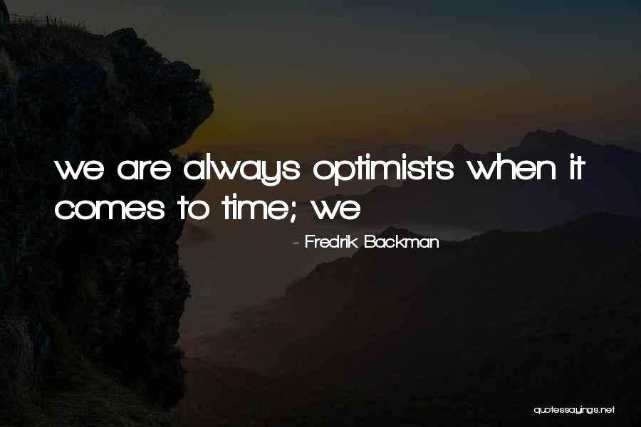 Deadhead Flowers Quotes By Fredrik Backman Deadhead Flowers Quotes By Fredrik Backman