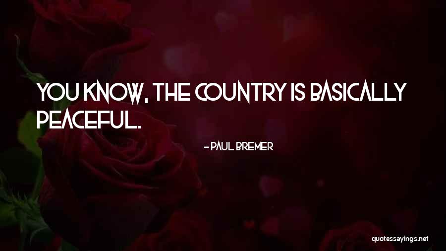 Deadhead Flowers Quotes By Paul Bremer Deadhead Flowers Quotes By Paul Bremer