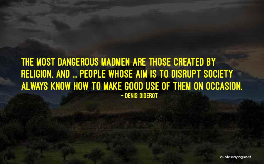 Deadlier Than Male Quotes By Denis Diderot Deadlier Than Male Quotes By Denis Diderot