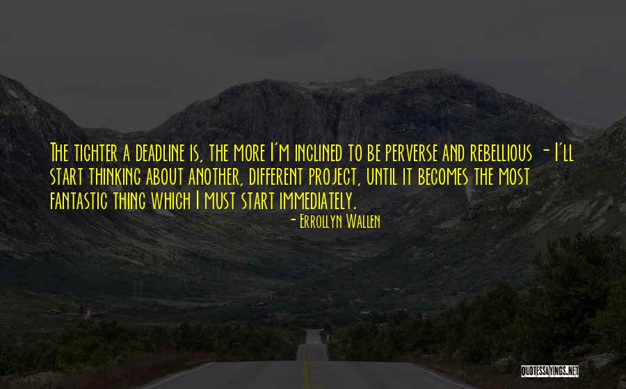 Deadline Quotes By Errollyn Wallen