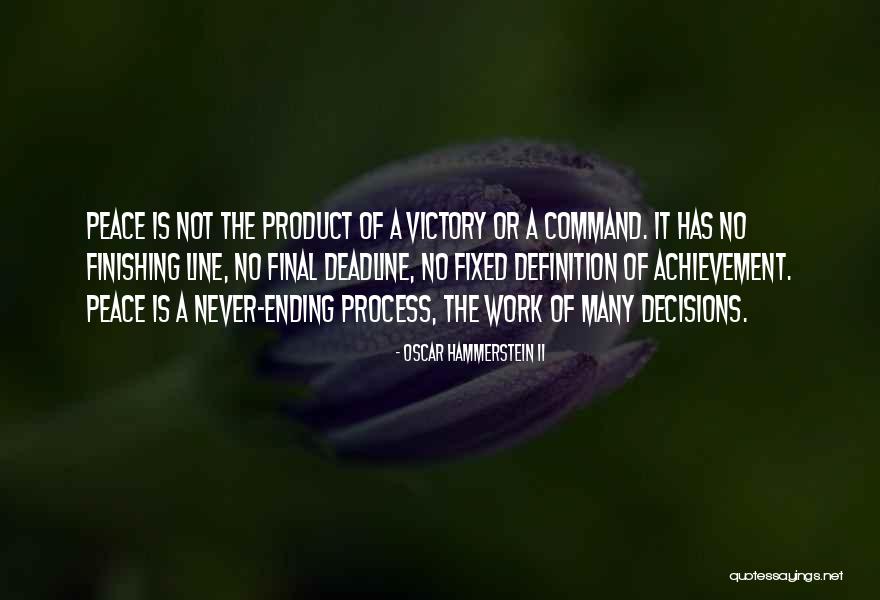 Deadline Quotes By Oscar Hammerstein II Deadline Quotes By Oscar Hammerstein II