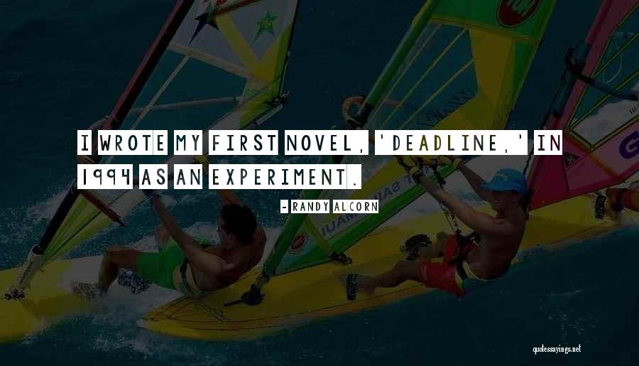 Deadline Quotes By Randy Alcorn Deadline Quotes By Randy Alcorn