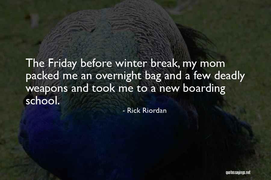 Deadly Funny Quotes By Rick Riordan