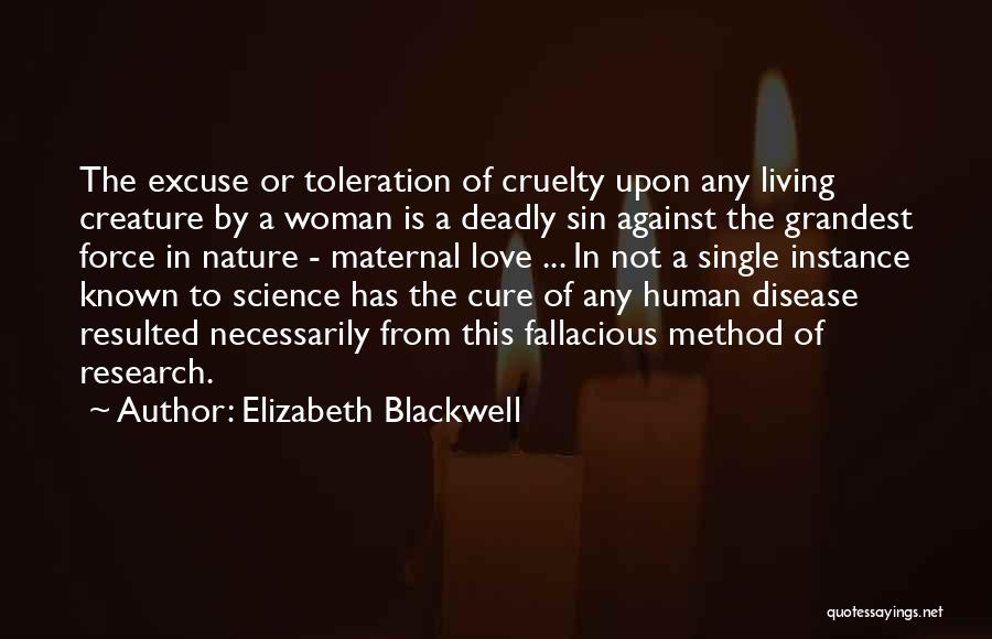Deadly Love Quotes By Elizabeth Blackwell