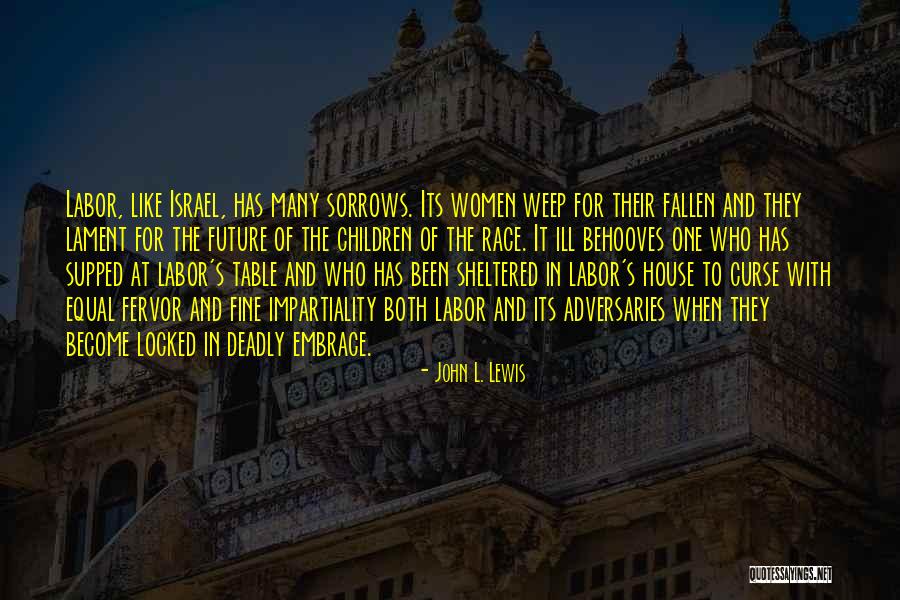 Deadly Women Quotes By John L. Lewis Deadly Women Quotes By John L. Lewis