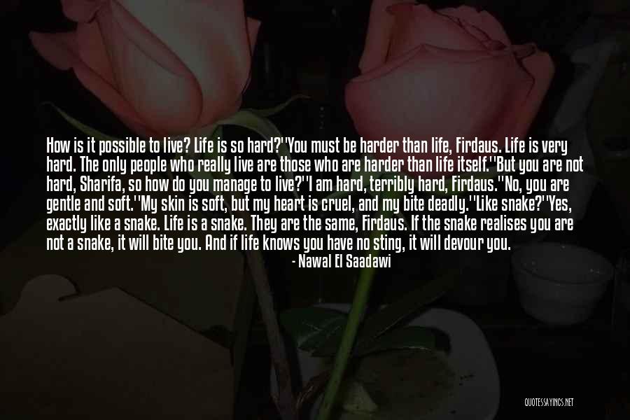 Deadly Women Quotes By Nawal El Saadawi Deadly Women Quotes By Nawal El Saadawi