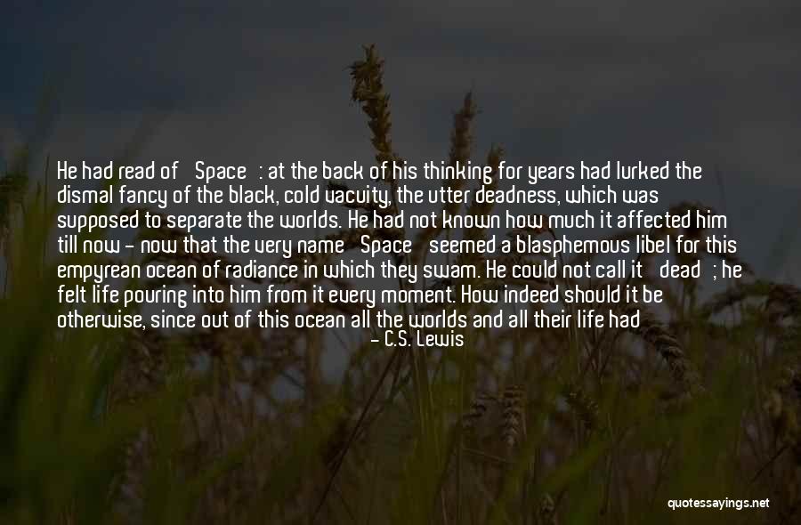 Deadness Quotes By C.S. Lewis Deadness Quotes By C.S. Lewis