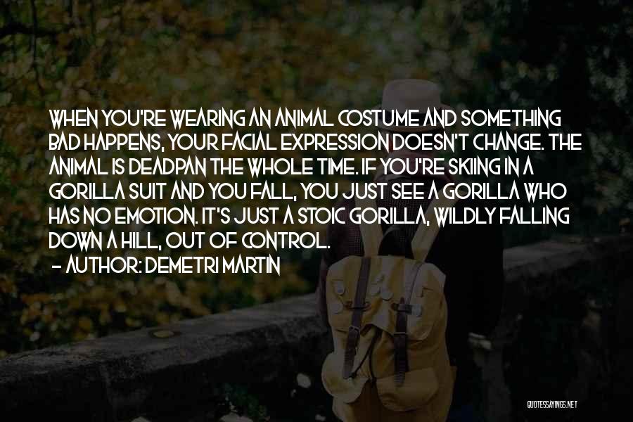 Deadpan Quotes By Demetri Martin