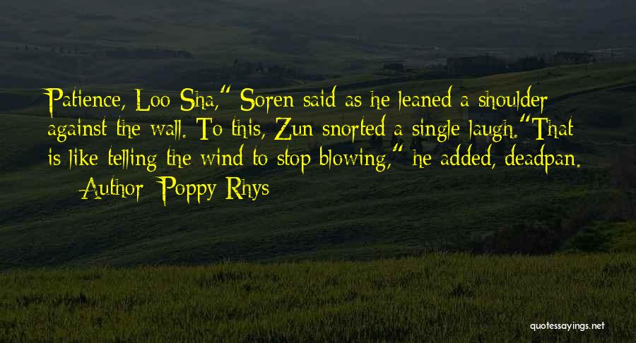 Deadpan Quotes By Poppy Rhys