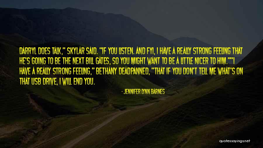 Deadpanned Quotes By Jennifer Lynn Barnes Deadpanned Quotes By Jennifer Lynn Barnes