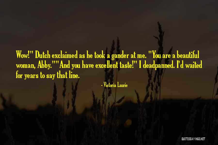 Deadpanned Quotes By Victoria Laurie Deadpanned Quotes By Victoria Laurie
