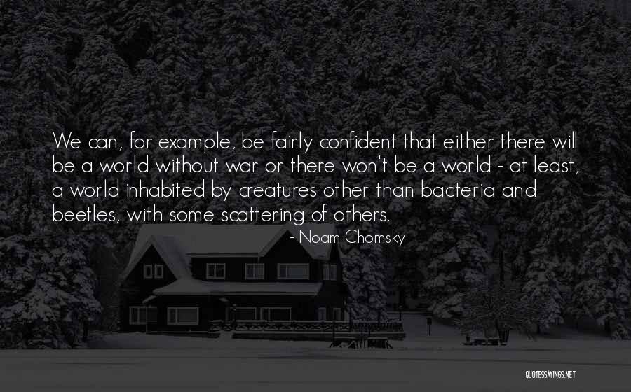Deadpoint Climbing Quotes By Noam Chomsky Deadpoint Climbing Quotes By Noam Chomsky
