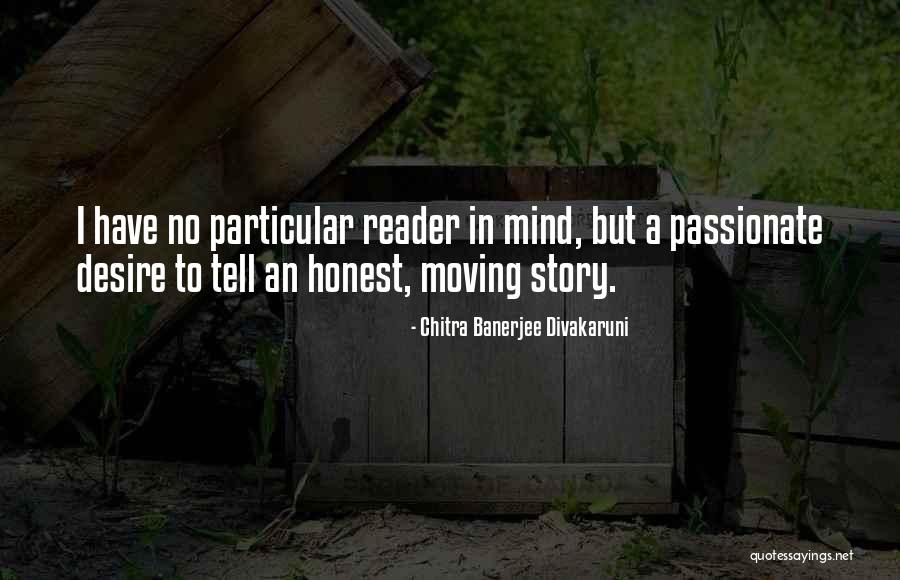 Deadra Woods Quotes By Chitra Banerjee Divakaruni Deadra Woods Quotes By Chitra Banerjee Divakaruni