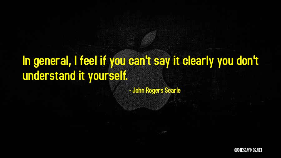Deadria Marotta Quotes By John Rogers Searle Deadria Marotta Quotes By John Rogers Searle