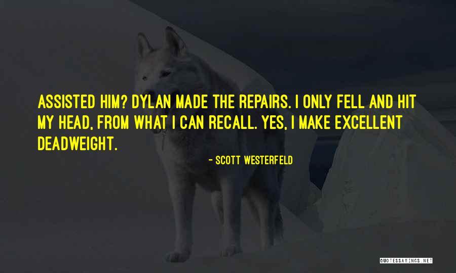 Deadweight Quotes By Scott Westerfeld Deadweight Quotes By Scott Westerfeld