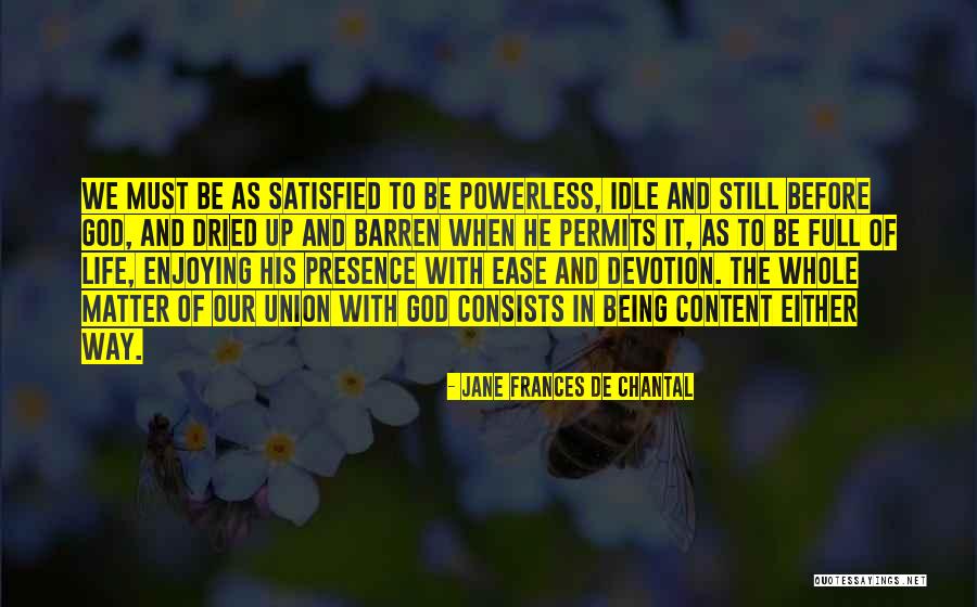 Deadwood Hearst Quotes By Jane Frances De Chantal Deadwood Hearst Quotes By Jane Frances De Chantal