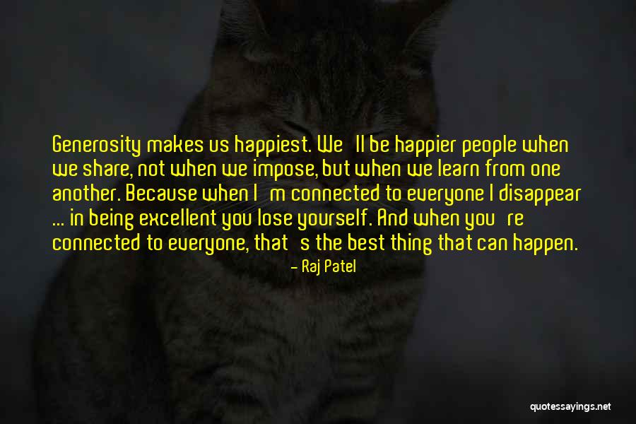 Deadwyler School Quotes By Raj Patel Deadwyler School Quotes By Raj Patel