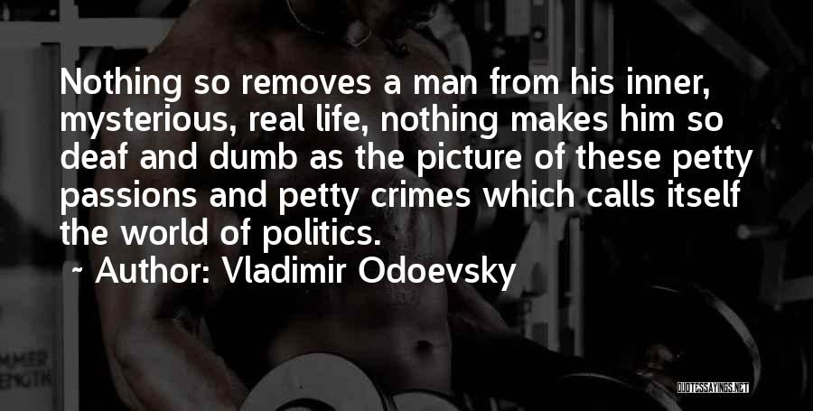 Deaf And Dumb Quotes By Vladimir Odoevsky