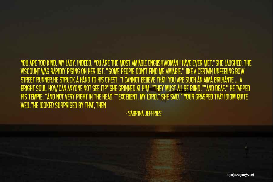 Deaf Blind Quotes By Sabrina Jeffries