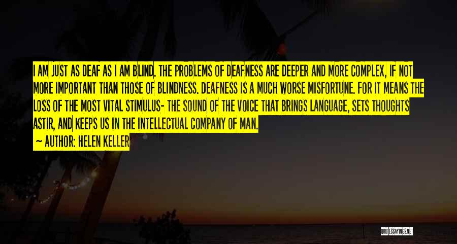 Deaf Blindness Quotes By Helen Keller