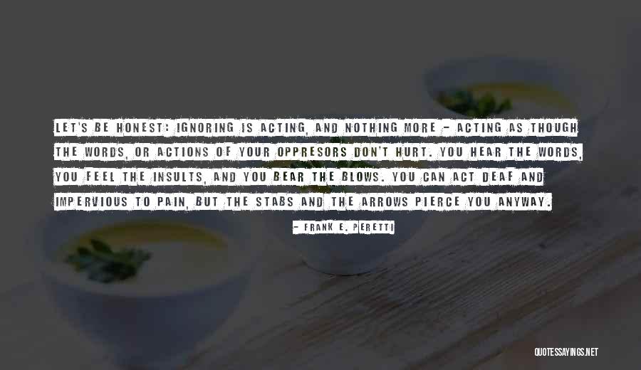 Deaf Can Hear Quotes By Frank E. Peretti Deaf Can Hear Quotes By Frank E. Peretti