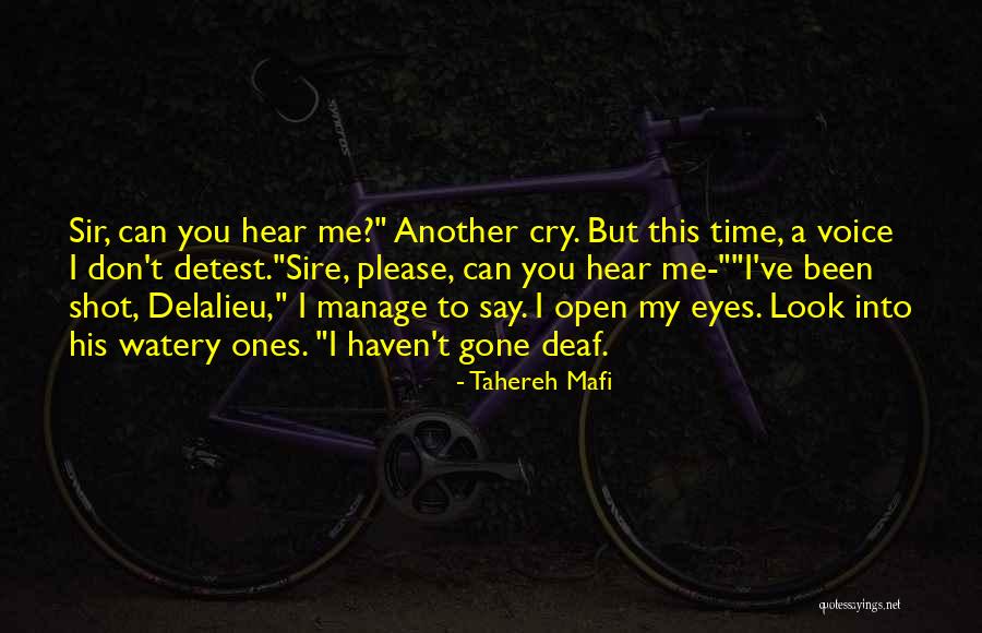 Deaf Can Hear Quotes By Tahereh Mafi