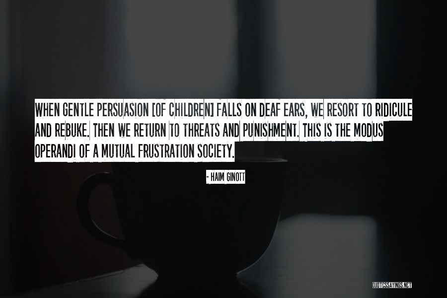 Deaf Children Quotes By Haim Ginott Deaf Children Quotes By Haim Ginott