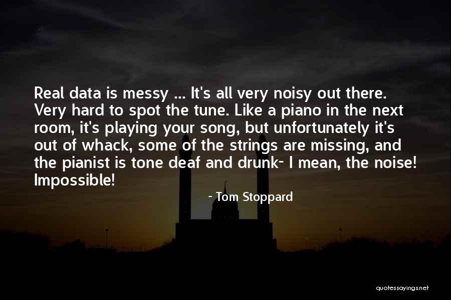 Deaf Deaf And Hard Quotes By Tom Stoppard Deaf Deaf And Hard Quotes By Tom Stoppard