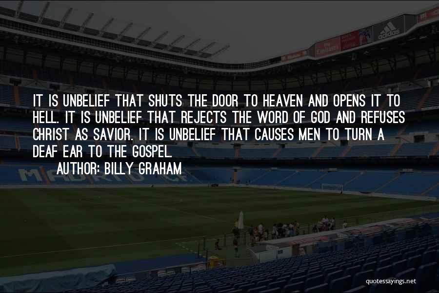 Deaf Ear Quotes By Billy Graham