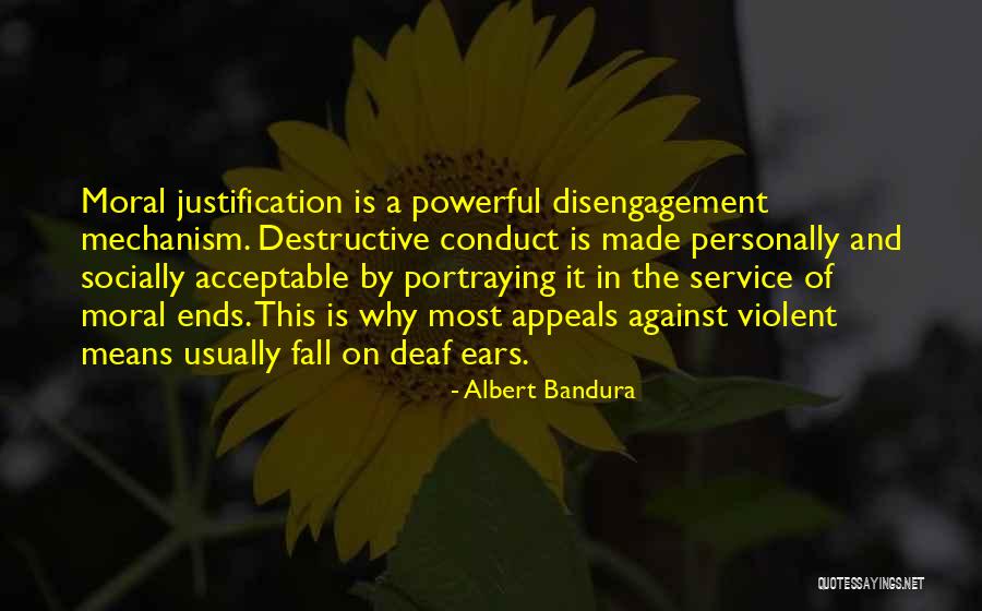 Deaf Ears Quotes By Albert Bandura Deaf Ears Quotes By Albert Bandura