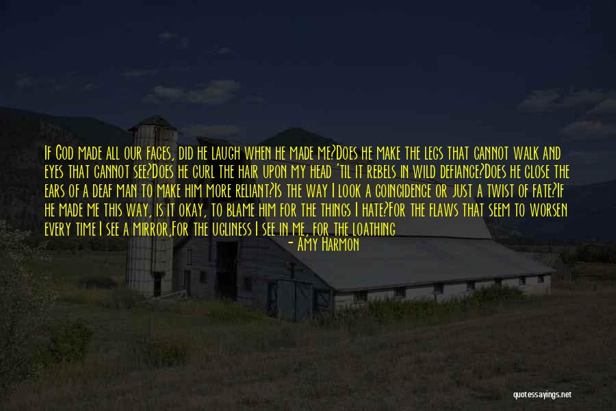 Deaf Ears Quotes By Amy Harmon Deaf Ears Quotes By Amy Harmon