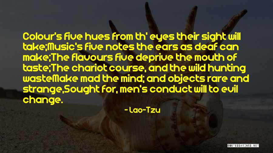 Deaf Ears Quotes By Lao-Tzu Deaf Ears Quotes By Lao-Tzu
