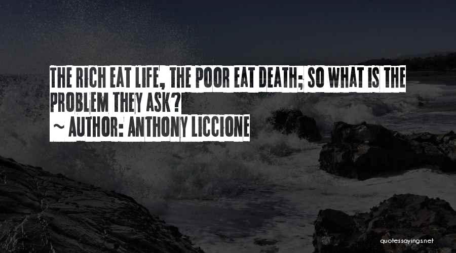 Deaf Life Quotes By Anthony Liccione