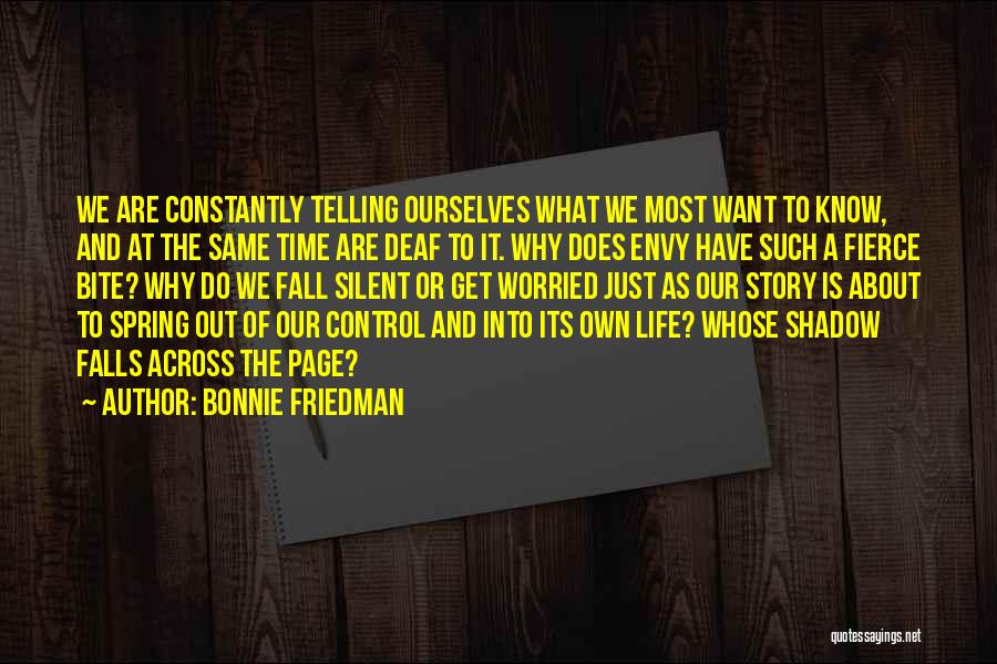 Deaf Life Quotes By Bonnie Friedman