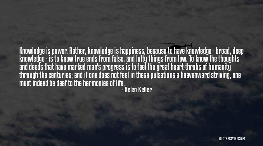 Deaf Life Quotes By Helen Keller