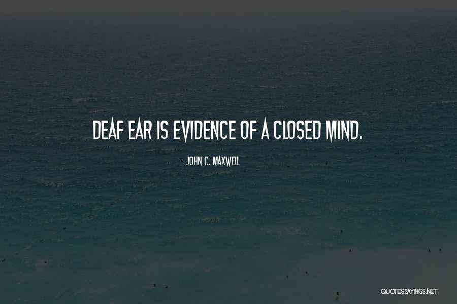 Deaf Quotes By John C. Maxwell Deaf Quotes By John C. Maxwell